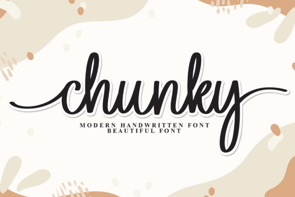 Chunky: A Cozy, Modern Handwritten Font for Your Designs