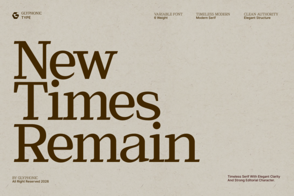 New Times Remain: Commanding Display Serif for Authority