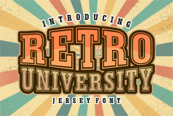 Retro University: Vintage Typography for Modern Design