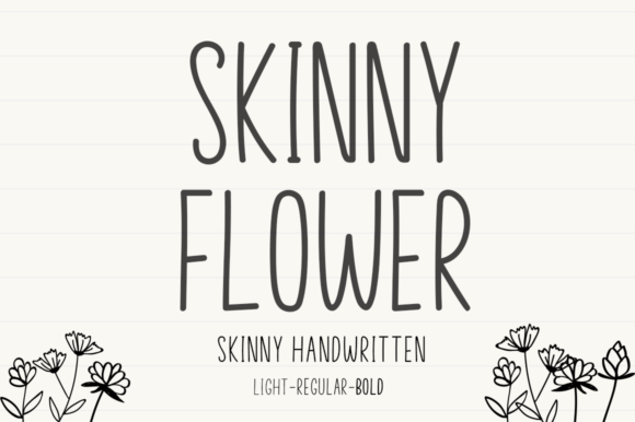 Skinny Flower: A Handwritten Font with Elegant Impact