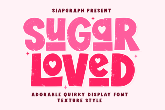 Sugar Loved Texture: A Playful Retro Display Font