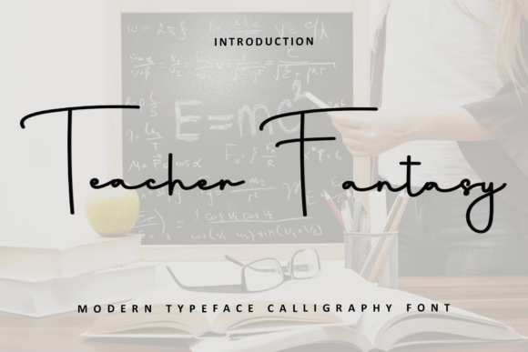 Teacher Fantasy: A Festive Typeface for Enchanting Designs