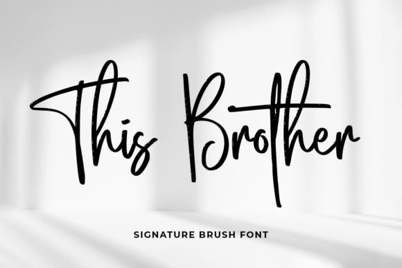 This Brother: A Cool Brush Script for Modern Design